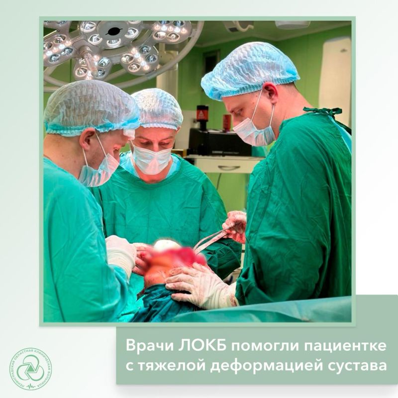 Врачи ЛОКБ помогли пациентке с тяжелой деформацией коленного сустава