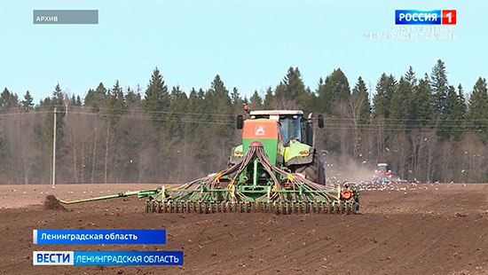 Аграриям 47-го региона на посевную кампанию выделят почти 740 миллионов рублей